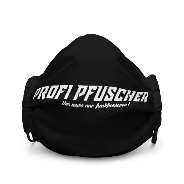 Profi Pfuscher - Maske